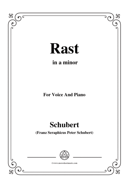 Free Sheet Music Schubert Rast From Winterreise Op 89 D 911 No 10 In A Minor For Voice Piano