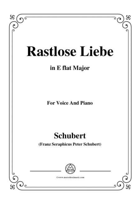 Schubert Rastlose Liebe In E Flat Major For Voice And Piano Sheet Music