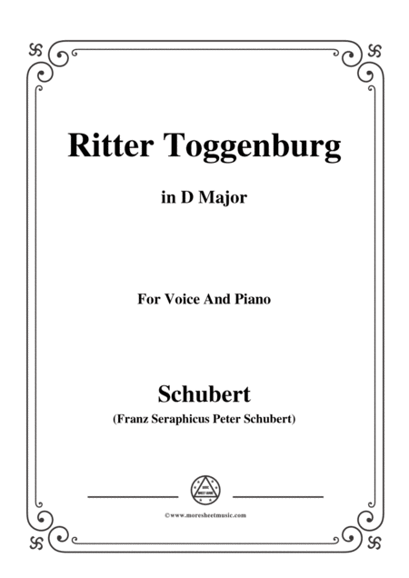 Schubert Ritter Toggenburg In D Major For Voice Piano Sheet Music