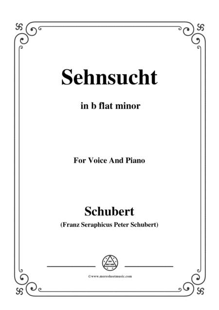 Schubert Sehnsucht Op 39 D 636 In B Flat Minorfor Voice And Piano Sheet Music