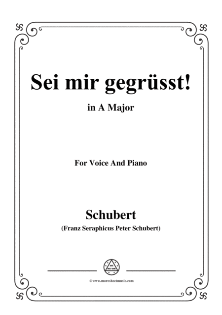 Free Sheet Music Schubert Sei Mir Gegrsst Op 20 No 1 In A Major For Voice Piano