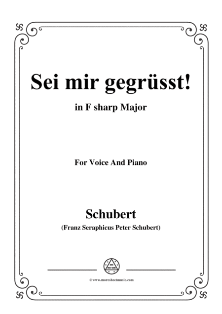 Free Sheet Music Schubert Sei Mir Gegrsst Op 20 No 1 In F Sharp Major For Voice Piano