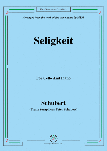 Schubert Seligkeit For Cello And Piano Sheet Music