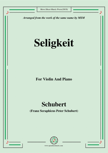 Schubert Seligkeit For Violin And Piano Sheet Music