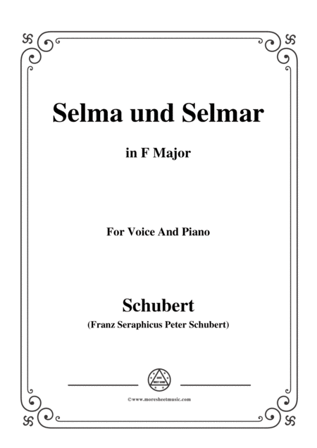 Free Sheet Music Schubert Selma Und Selmar In F Major For Voice Piano