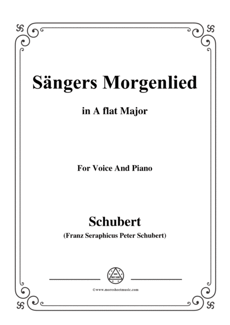 Schubert Sngers Morgenlied The Minstrels Morning Song D 163 In A Flat Major For Voice Piano Sheet Music