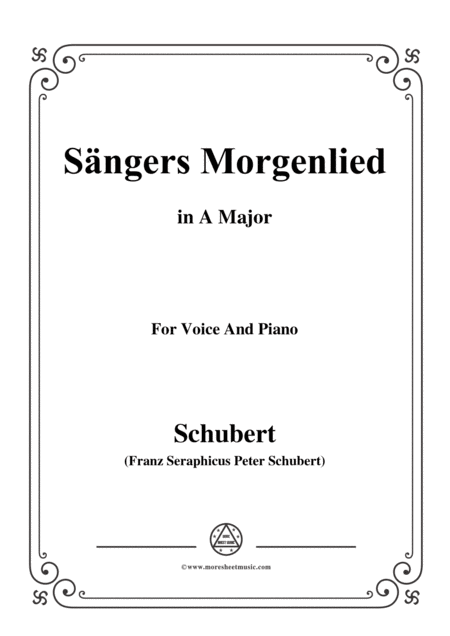 Schubert Sngers Morgenlied The Minstrels Morning Song D 163 In A Major For Voice Piano Sheet Music