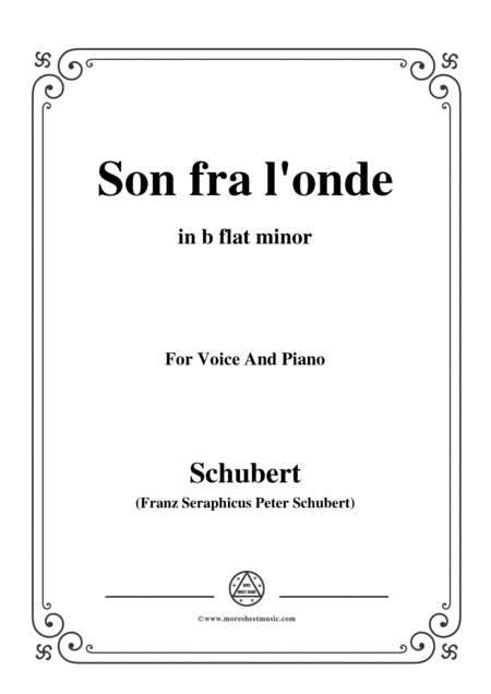 Schubert Son Fra L Onde In B Flat Minor For Voice Piano Sheet Music