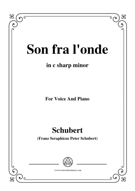 Free Sheet Music Schubert Son Fra L Onde In C Sharp Minor For Voice Piano