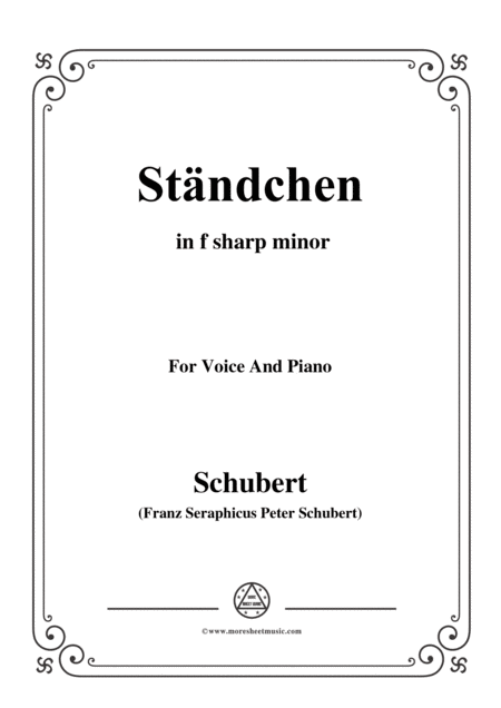 Schubert Stndchen In F Sharp Minor For Voice Piano Sheet Music