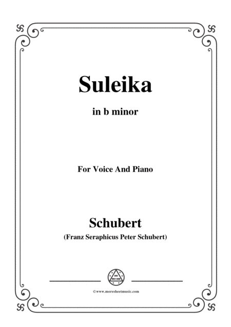 Schubert Suleika Suleika I Op 14 No 1 In B Minor For Voice Piano Sheet Music