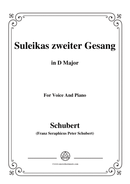 Schubert Suleikas Zweiter Gesang In D Major For Voice And Piano Sheet Music