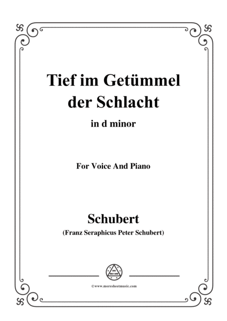 Schubert Tief Im Getmmel Der Schlacht In D Minor For Voice Piano Sheet Music