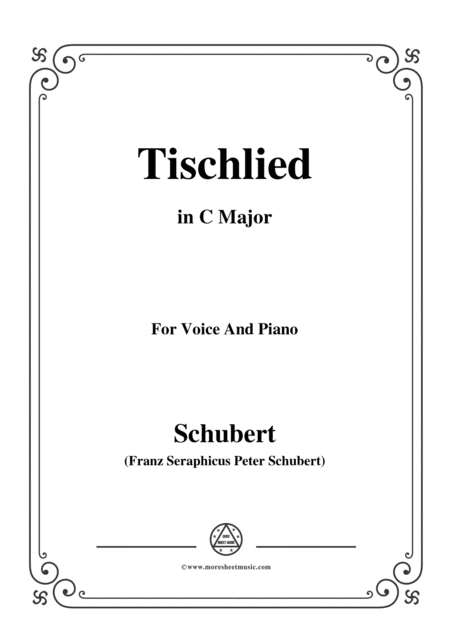 Free Sheet Music Schubert Tischlied Op 118 No 3 In C Major For Voice Piano