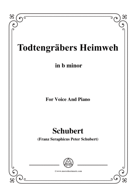 Schubert Todtengrbers Heimweh In B Minor For Voice Piano Sheet Music