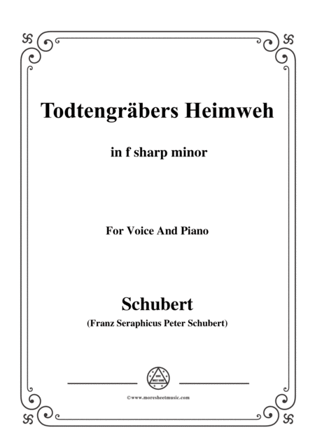 Schubert Todtengrbers Heimweh In F Sharp Minor For Voice Piano Sheet Music