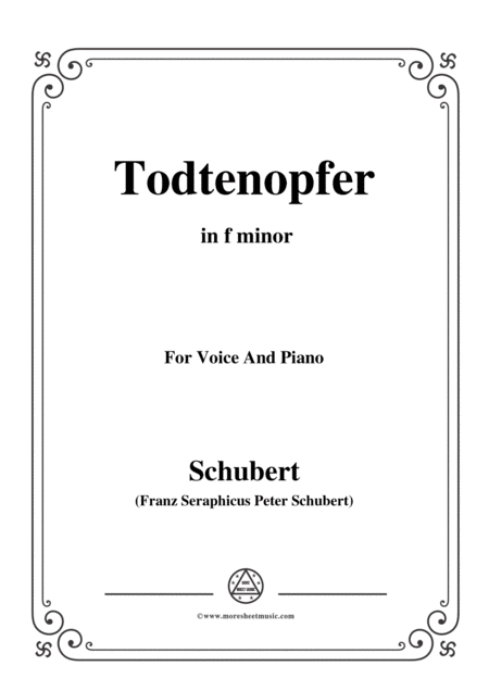 Free Sheet Music Schubert Todtenopfer In F Minor For Voice Piano