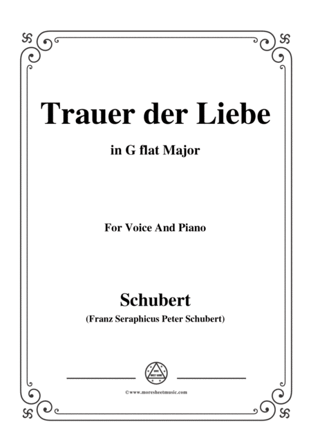 Free Sheet Music Schubert Trauer Der Liebe In G Flat Major For Voice Piano