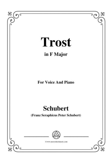 Schubert Trost In F Major For Voice Piano Sheet Music