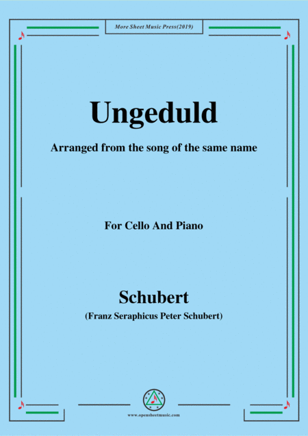 Schubert Ungeduld For Cello And Piano Sheet Music