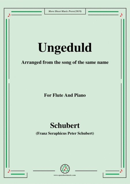 Schubert Ungeduld For Flute And Piano Sheet Music