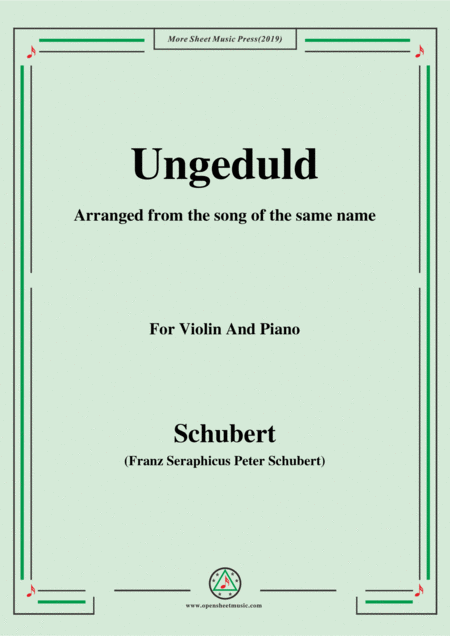Free Sheet Music Schubert Ungeduld For Violin And Piano