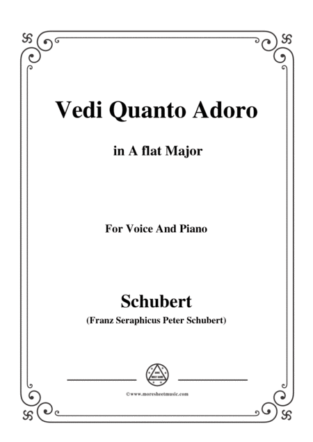 Schubert Vedi Quanto Adoro In A Flat Major For Voice Piano Sheet Music