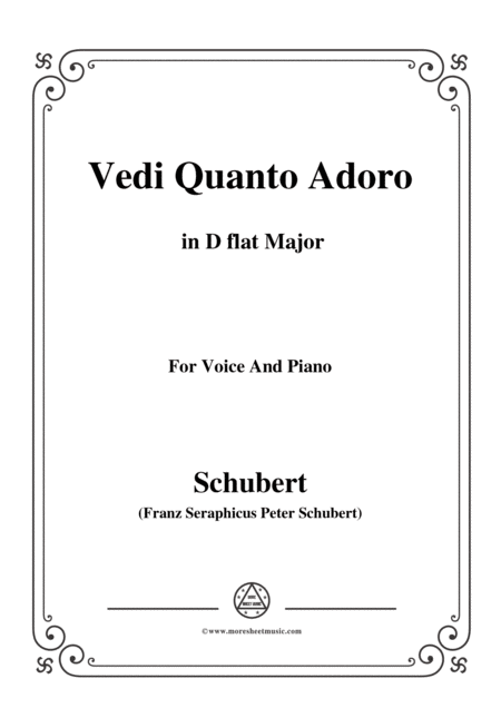 Schubert Vedi Quanto Adoro In D Flat Major For Voice Piano Sheet Music