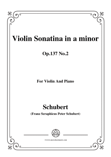 Schubert Violin Sonatina In A Minor Op 137 No 2 Sheet Music