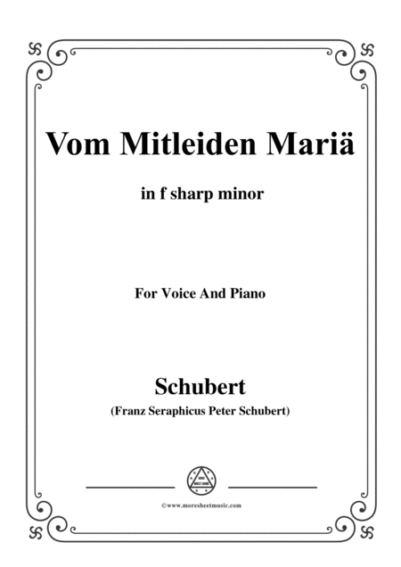 Schubert Vom Mitleiden Mari In F Sharp Minor For Voice And Piano Sheet Music