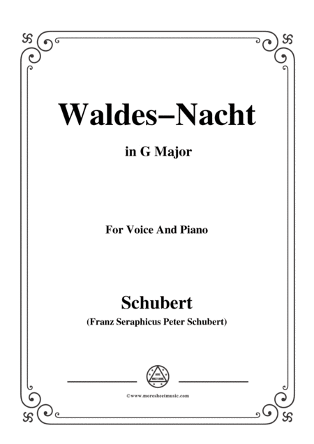 Free Sheet Music Schubert Waldes Nacht D 708 In G Major For Voice Piano