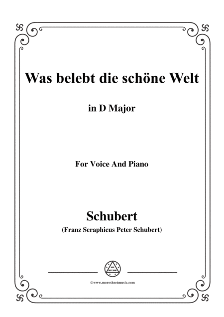 Free Sheet Music Schubert Was Belebt Die Schne Welt In D Major For Voice Piano