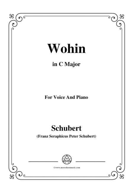 Schubert Wohin From Die Schne Mllerin Op 25 No 2 In C Major For Voice Piano Sheet Music