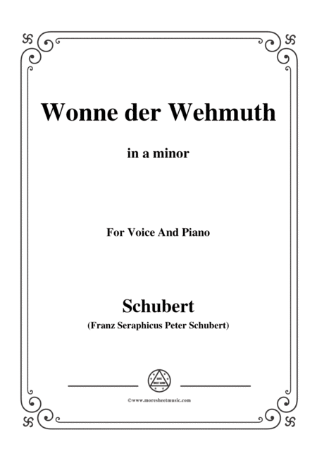 Schubert Wonne Der Wehmuth Op 115 No 2 In A Minor For Voice Piano Sheet Music