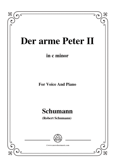 Schumann Der Arme Peter 2 In C Minor For Voice And Piano Sheet Music