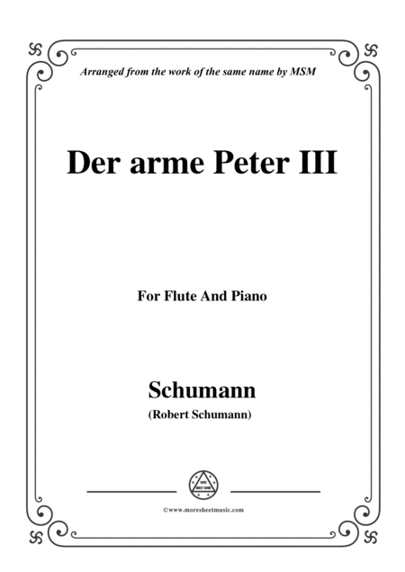 Schumann Der Arme Peter 3 For Flute And Piano Sheet Music