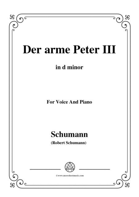 Schumann Der Arme Peter 3 In D Minor For Voice And Piano Sheet Music