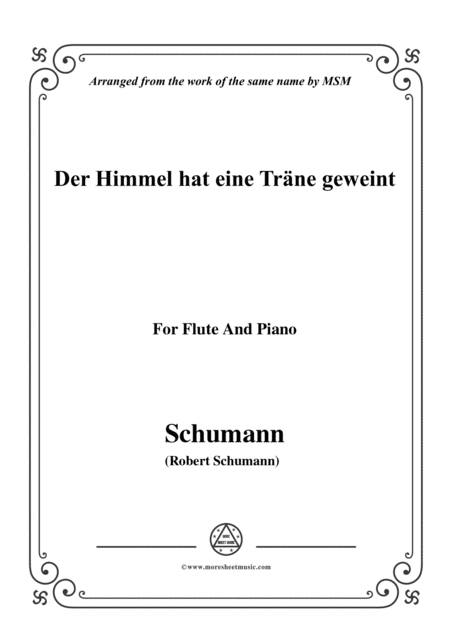 Schumann Der Himmel Hat Eine Trne Geweint For Flute And Piano Sheet Music