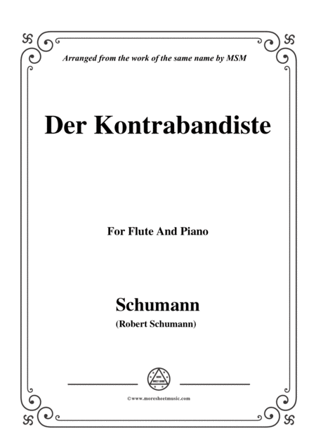 Free Sheet Music Schumann Der Kontrabandiste For Flute And Piano