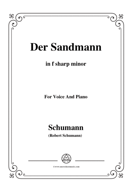 Schumann Der Sandmann In F Sharp Minor Op 79 No 13 For Voice And Piano Sheet Music