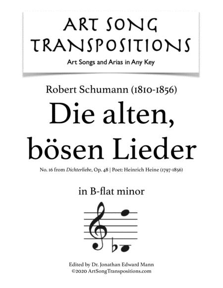 Schumann Die Alten Bsen Lieder Op 48 No 16 Transposed To B Flat Minor Sheet Music