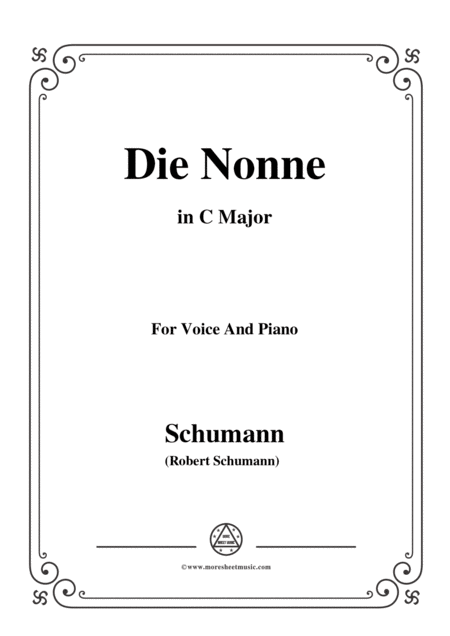 Schumann Die Nonne In C Major For Voice And Piano Sheet Music