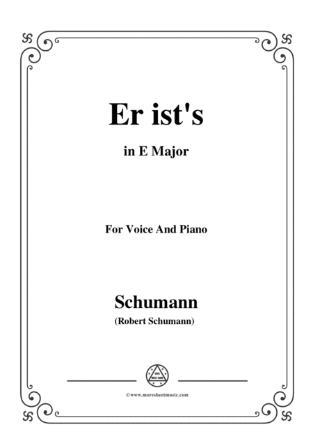 Schumann Er Ists In E Major Op 79 No 24 For Voice And Piano Sheet Music