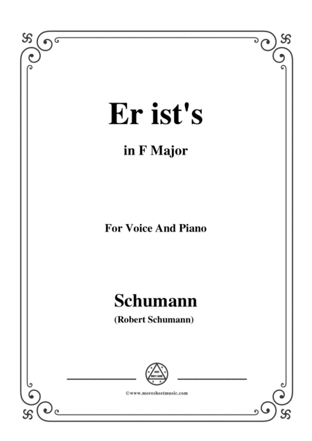 Schumann Er Ists In F Major Op 79 No 24 For Voice And Piano Sheet Music