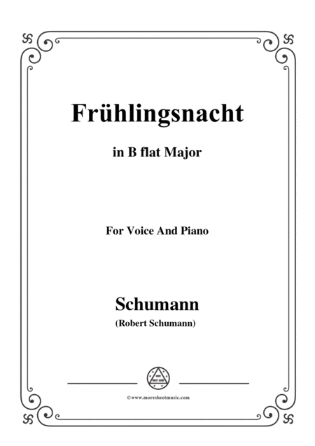 Schumann Frhlingsnacht In B Flat Major For Voice And Piano Sheet Music