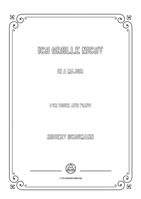 Schumann Ich Grolle Nicht In A Major For Voice And Piano Sheet Music