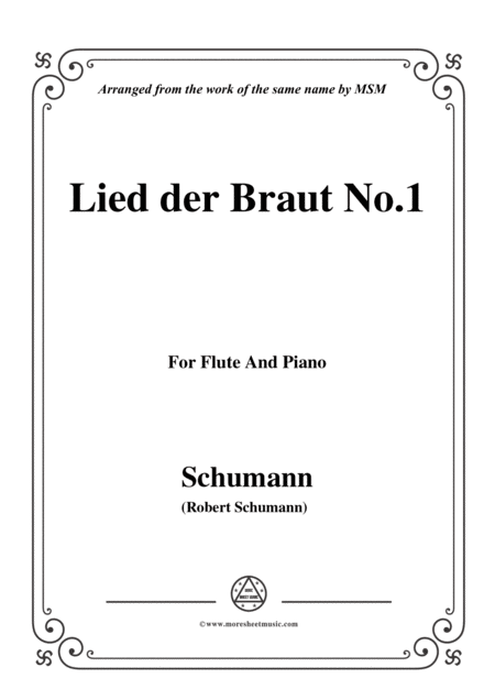 Free Sheet Music Schumann Lied Der Braut No 1 For Flute And Piano