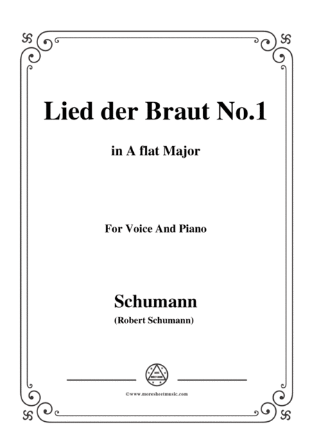 Free Sheet Music Schumann Lied Der Braut No 1 In A Flat Major For Voice And Piano