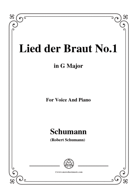 Schumann Lied Der Braut No 1 In G Major For Voice And Piano Sheet Music