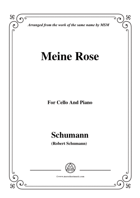 Free Sheet Music Schumann Meine Rose For Cello And Piano